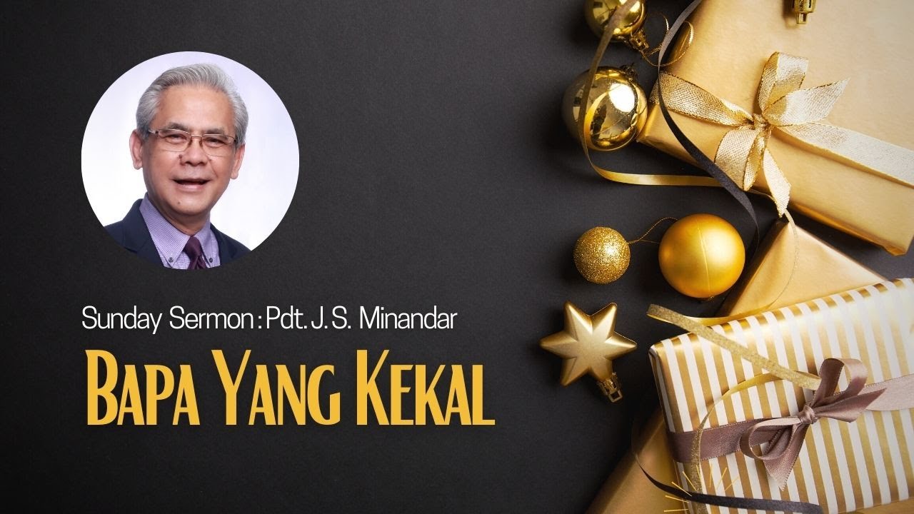 Bapa Yang Kekal (Pdt. J.S Minandar)
