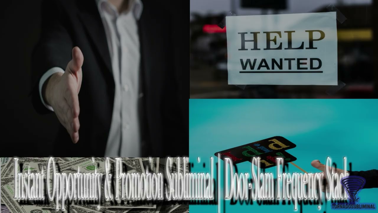 Instant Opportunity & Promotion Subliminal