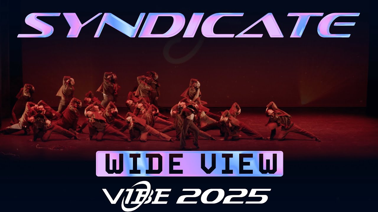 Syndicate | VIBE 2025 [@Vibrvncy Wide View 4K]
