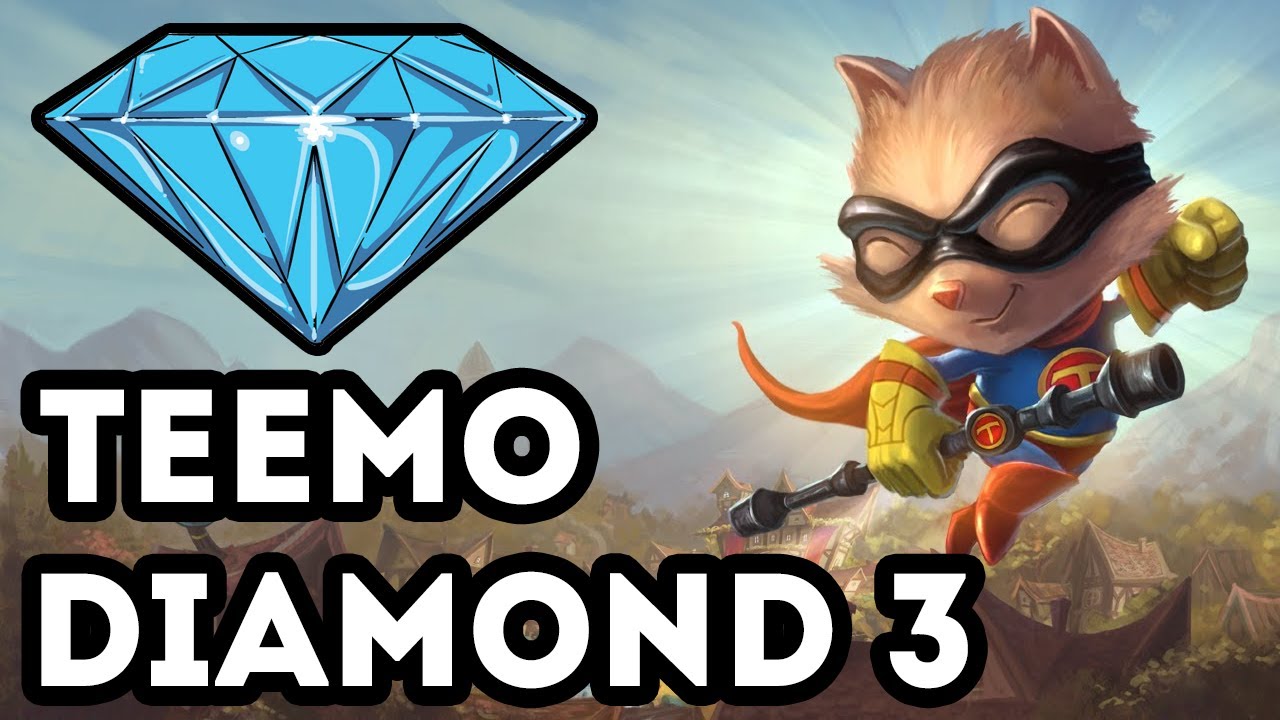 Diamond 3 Teemo