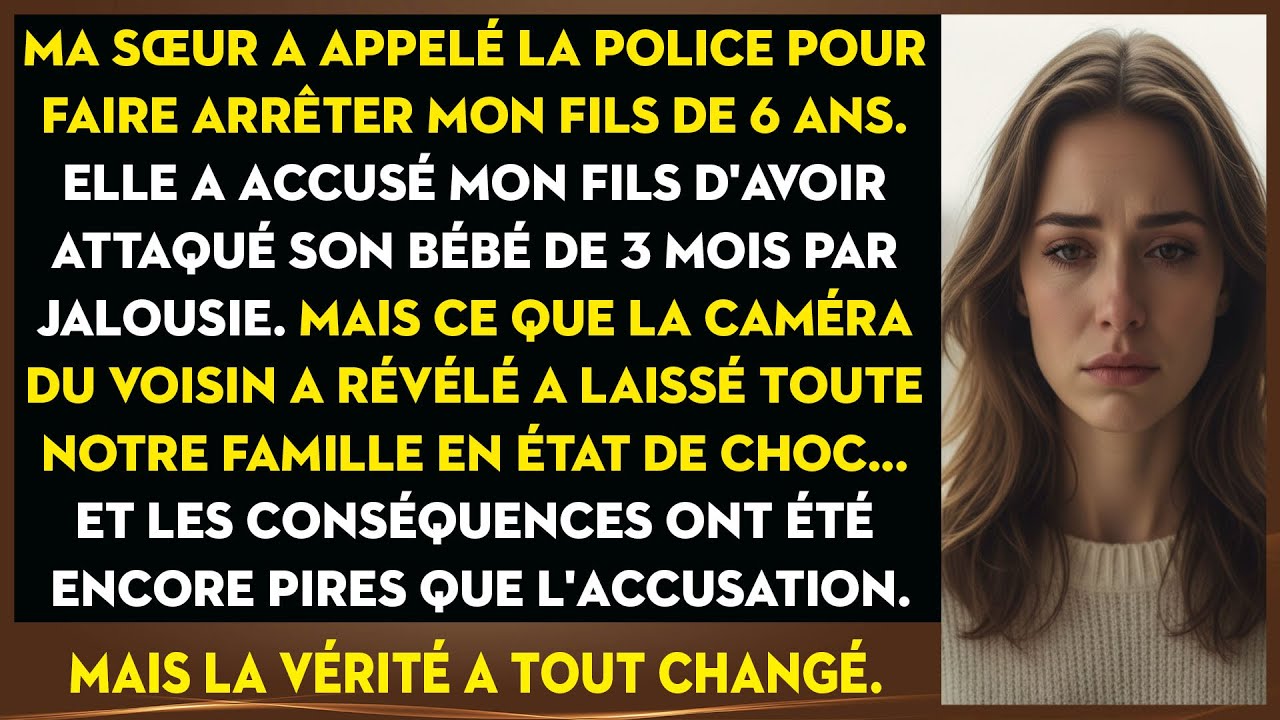 Ma Sœur A Appelé La Police Pour Mon Fils De 6 Ans, Mais La Vérité A Tout Changé.