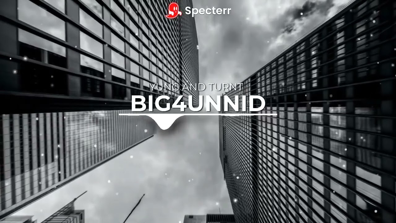 YUNG AND TURNT- BIG4UNNID(Official Music Audio)