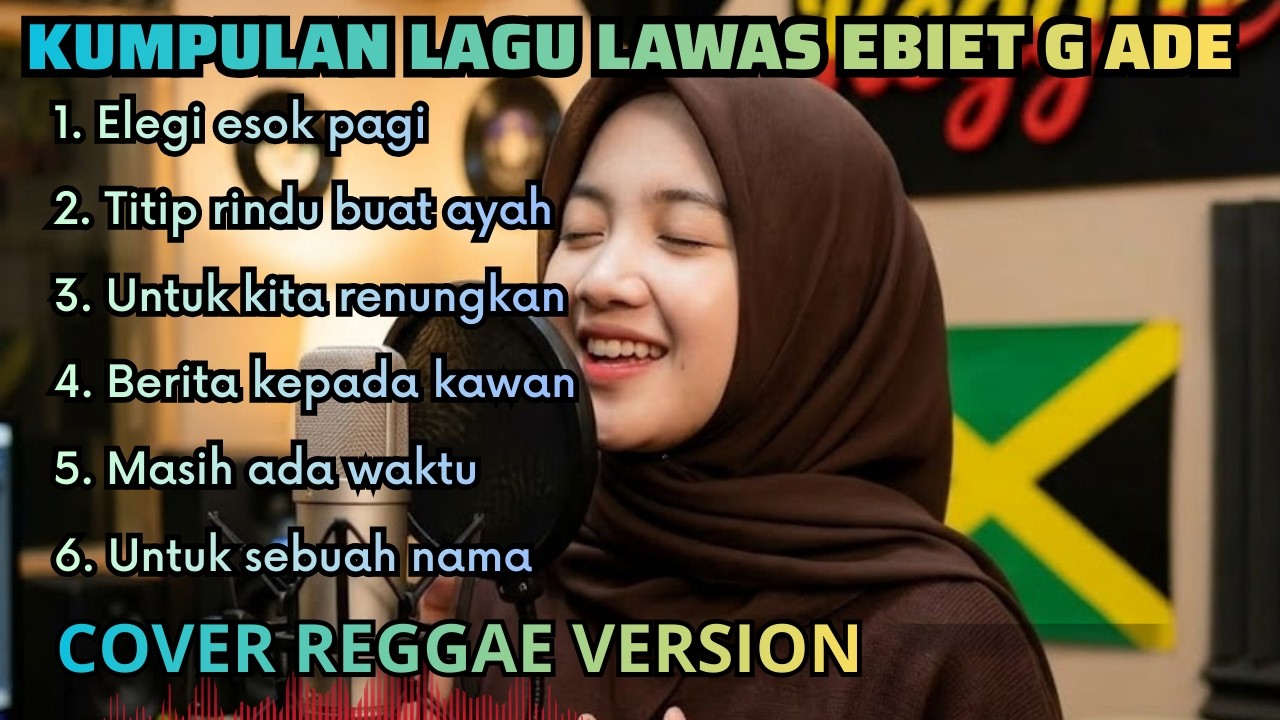 Kumpulan Lagu Lawas Reggae Version | Ebiet G.Ade Cover
