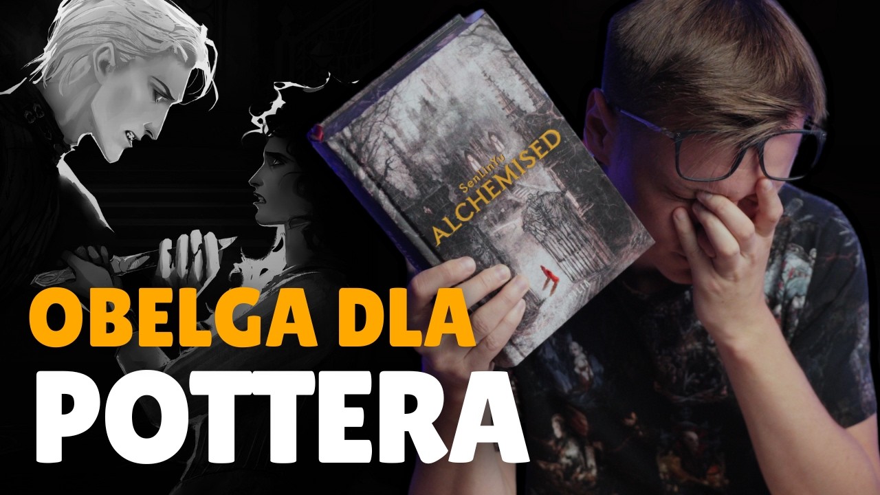 ALCHEMISED to kpina z HARRY'EGO POTTERA!