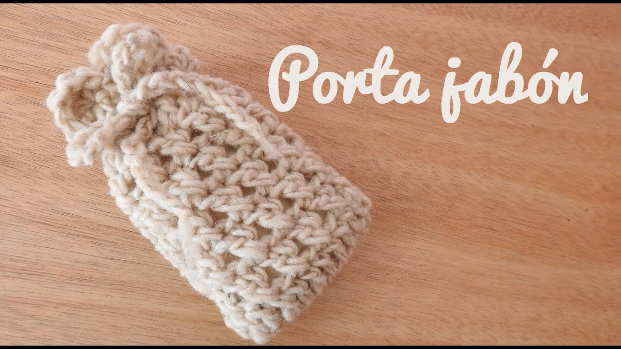 Como hacer un porta jabón tejido / Diseño propio / The Honey chic