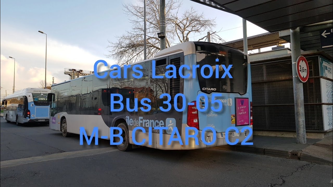 Cars Lacroix: Bus 30-05 Mercedes-Benz CITARO C2 《Voyage》