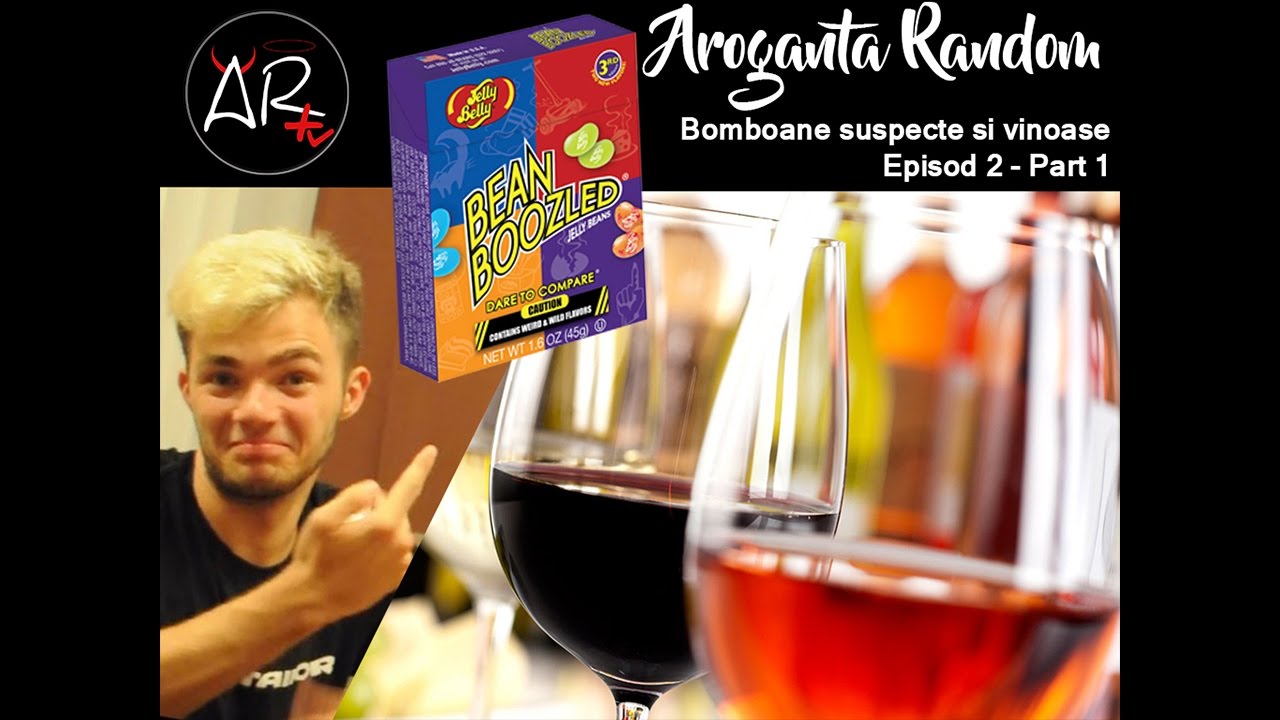 Bomboane suspecte și Vinoase - Aroganța Random | S01E02 | Part 1