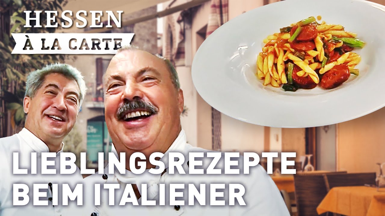 Lecker Essen beim Italiener mit Originalrezepten | Hessen a la Carte | kochen