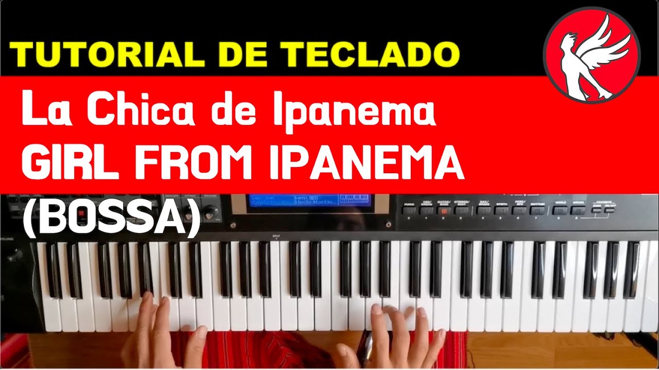Como tocar LA CHICA DE IPANEMA / Girl from Ipanema en teclado TUTORIAL GRATIS