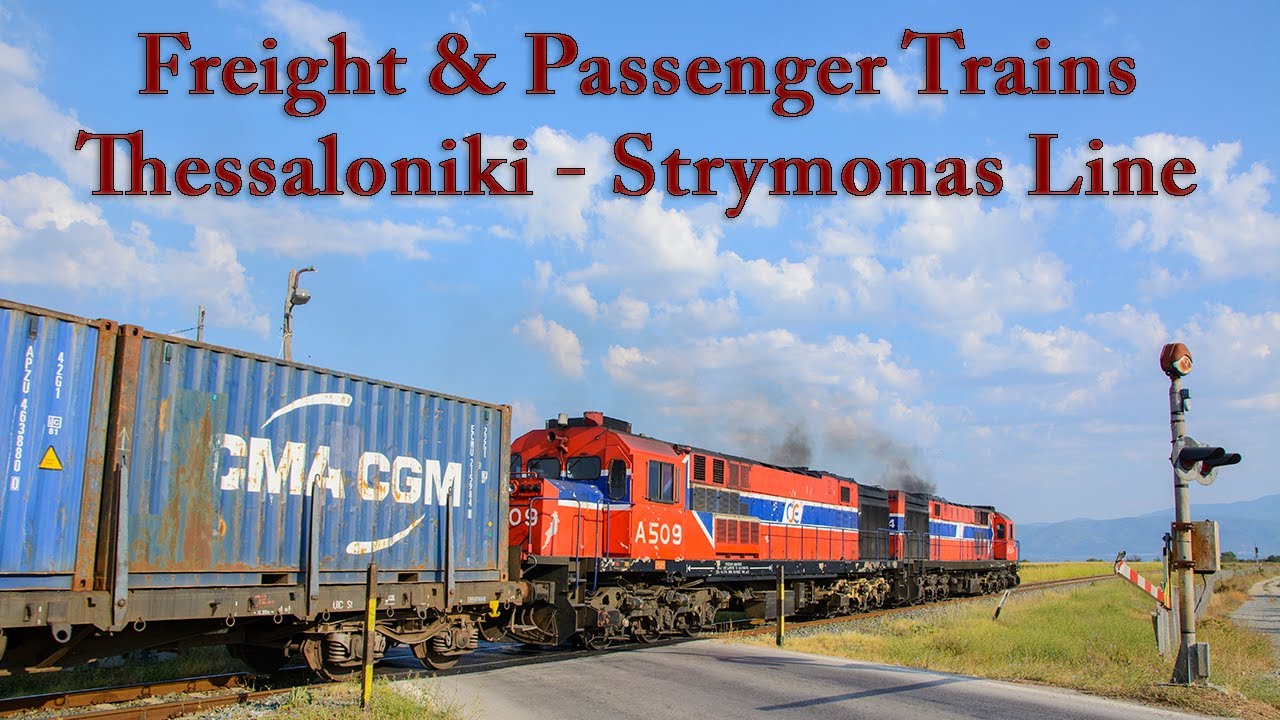 Freight & Passenger Trains on Thessaloniki - Strymonas Line (12/08/2021).