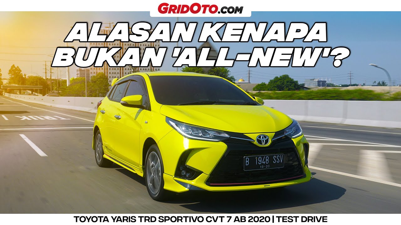 Tes lengkap Yaris 2020 7 airbags | GridOto