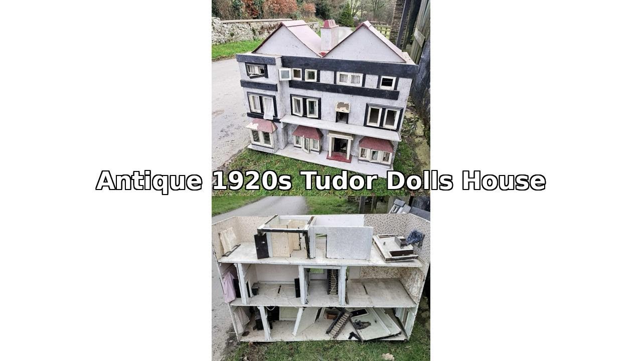I Paid Just £10 for This 5ft 1920s Dolls House