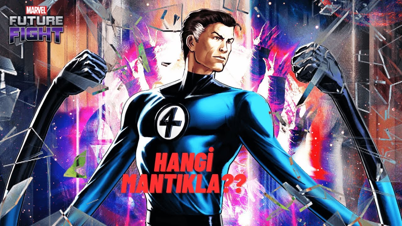 Mr Fantastic'i Hangi Akla Hizmet Böyle Yaptılar? | Marvel Future Fight