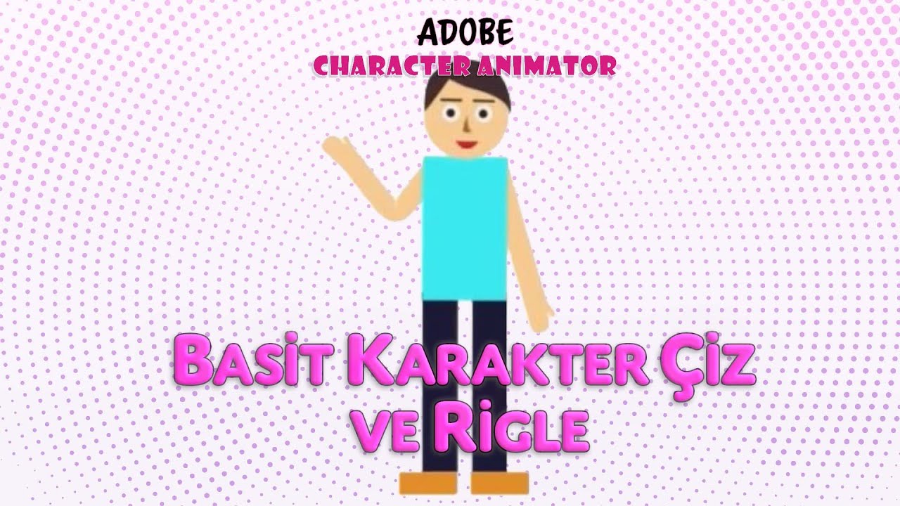 Basit Bir Karakter Oluştur ve Rigle - Adobe Character Animator #characteranimator #illustrator