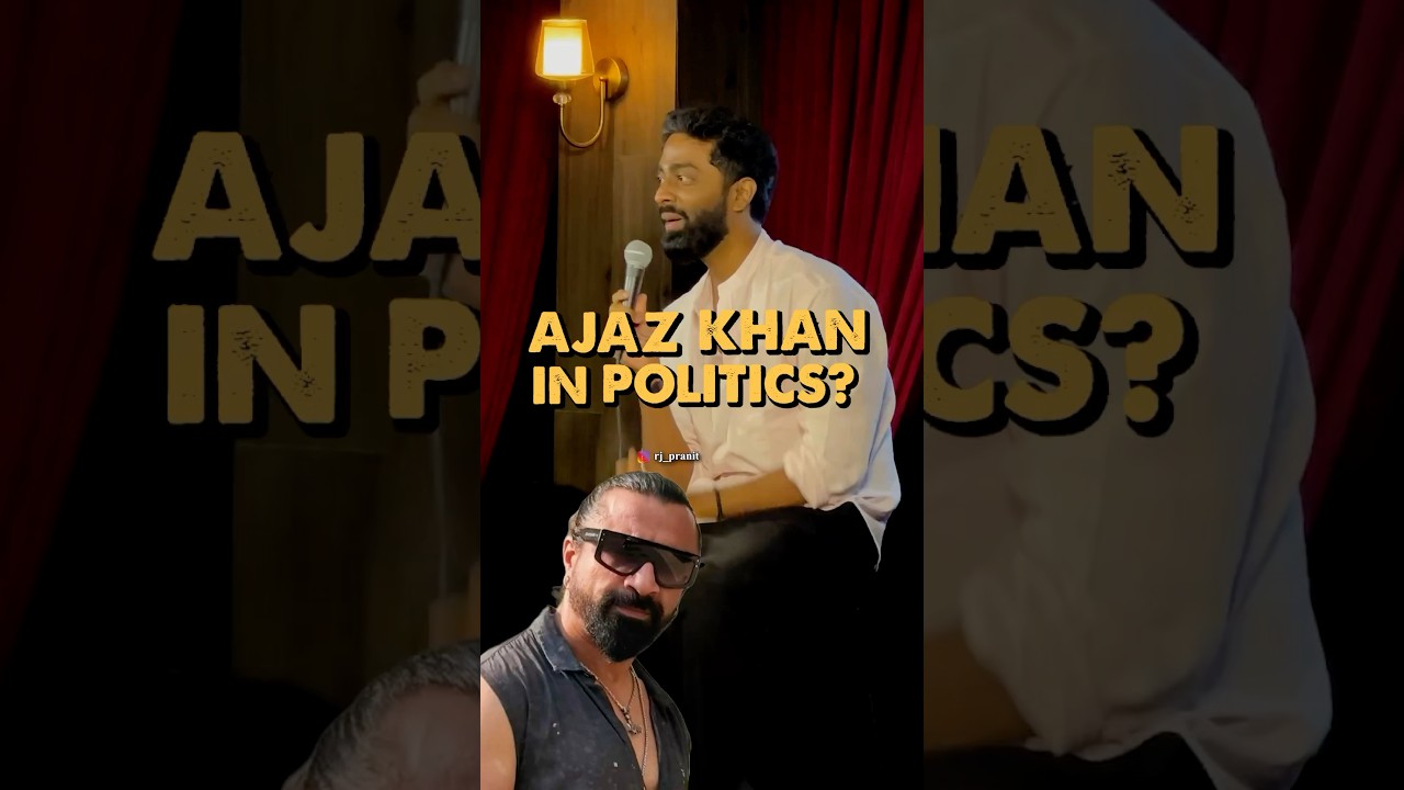 Ajaz Khan Votes | Pranit More | #standup #ajazkhan #shorts #rjpranit