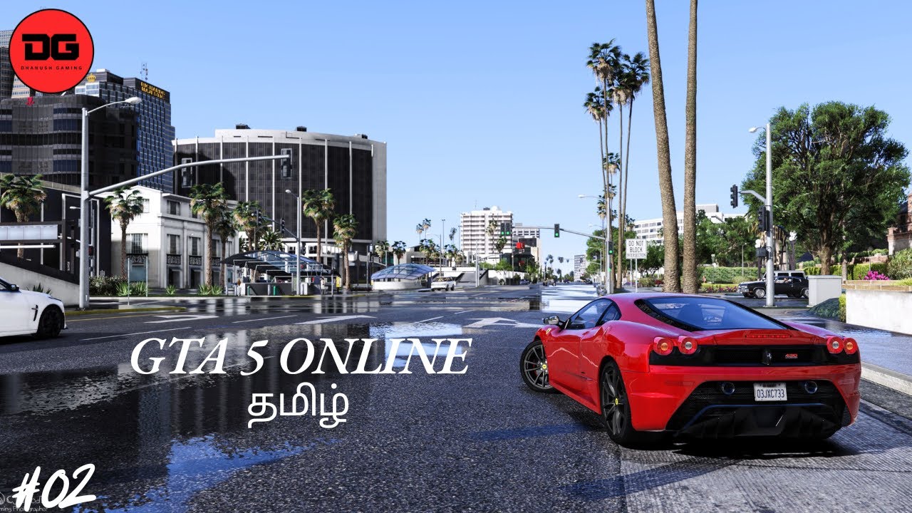 GTA 5 ONLINE TAMIL | TAMIL GAMEPLAY | PART-02 | ONLINE MODE | DHANUSH GAMING