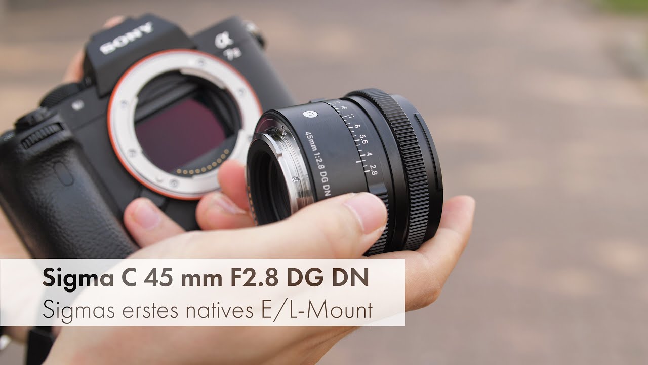 Sigma 45 mm f/2.8 DG DN |  Vollformat-Objektiv für E- und L-Mount im Test [Deutsch]
