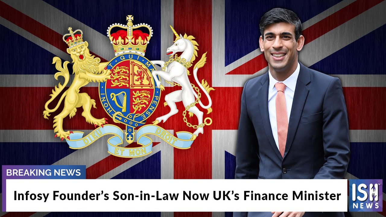 Infosys Founder’s Son-in-Law Now UK’s Finance Minister