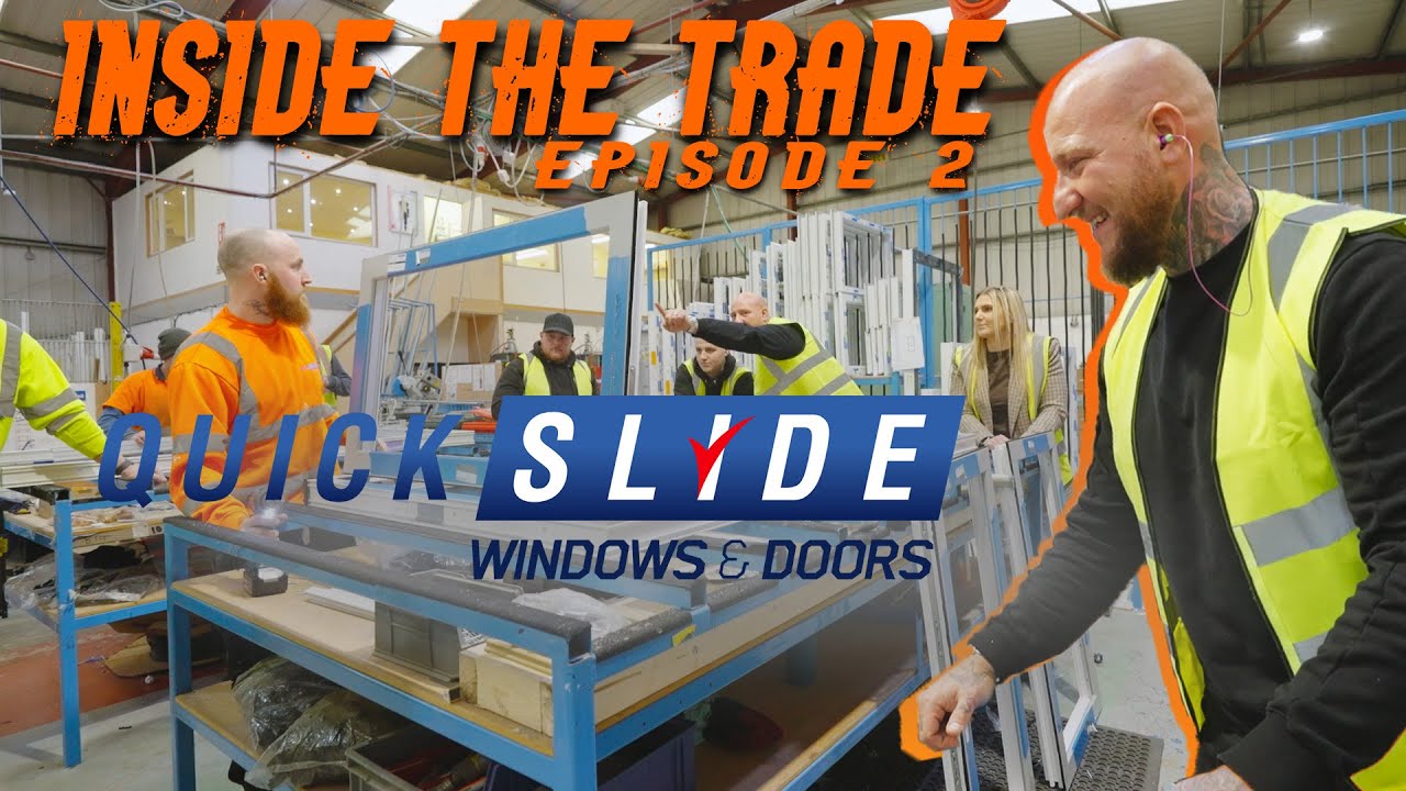 Quickslide Windows & Doors Inside The Trade Episode 2