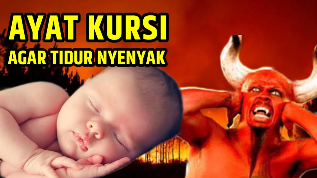 Ayat Kursi Pengantar Tidur, Ayat Kursi Pengusir Setan Dan Jin, Ruqyah Rumah Pengusir Jin Dan Setan