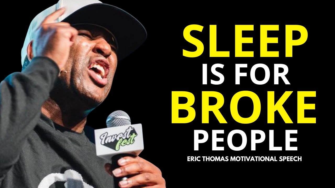 DON'T WASTE TIME ON SLEEP | Most Powerful Motivational Speech by Eric Thomas