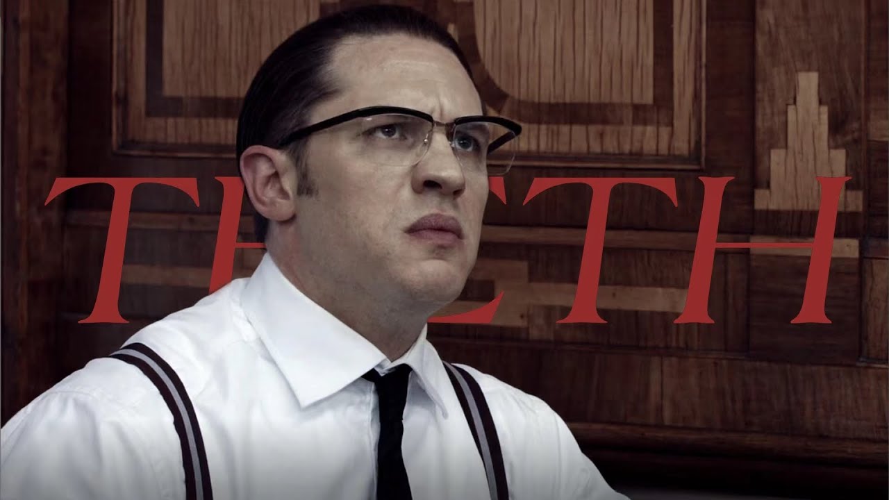 Tom Hardy CUT-[Legend]-『Teeth』-[Tom Hardy]