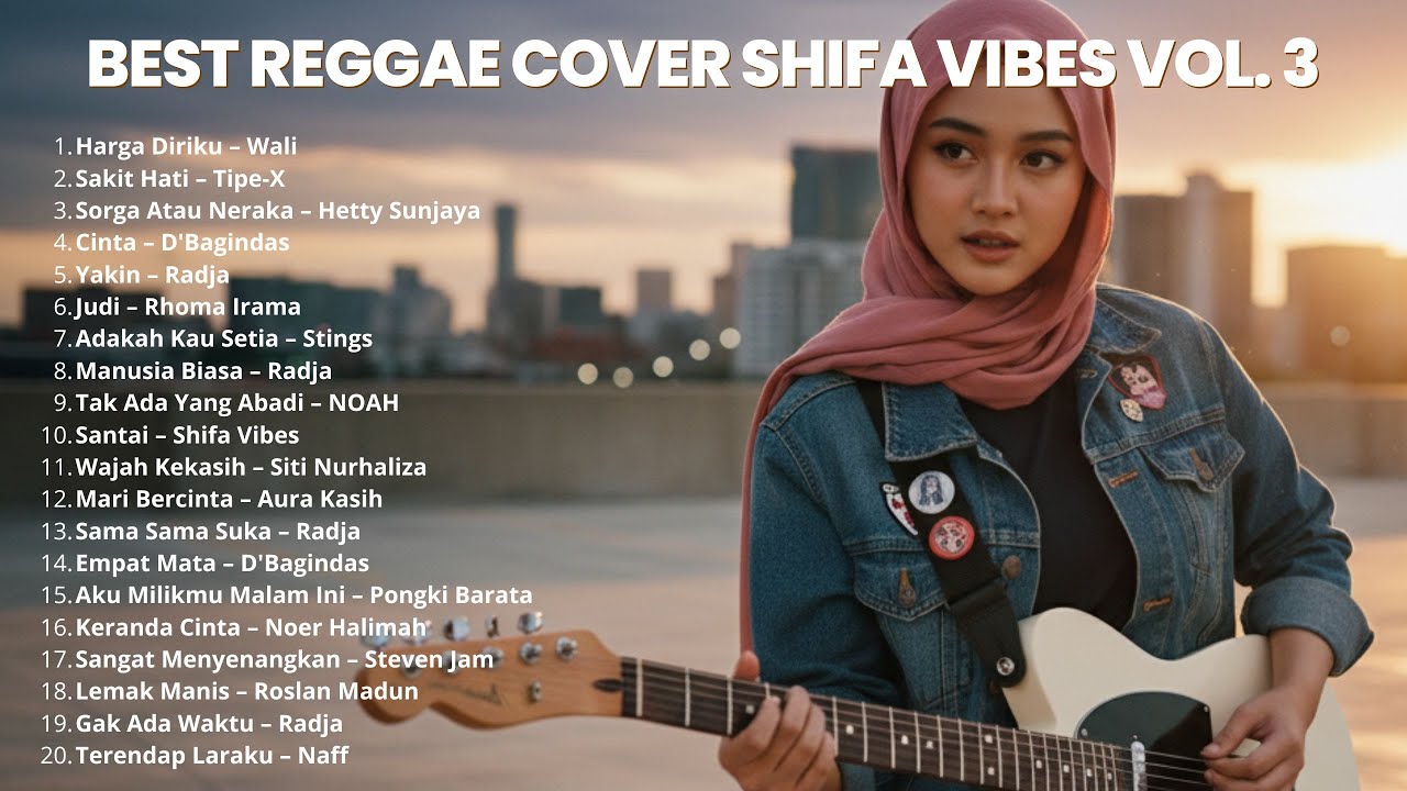 #VOL3 - Kumpulan Lagu Reggae Terbaik 2025 - Wali, Radja, Rhoma Irama (Cover by Shifa Vibes)