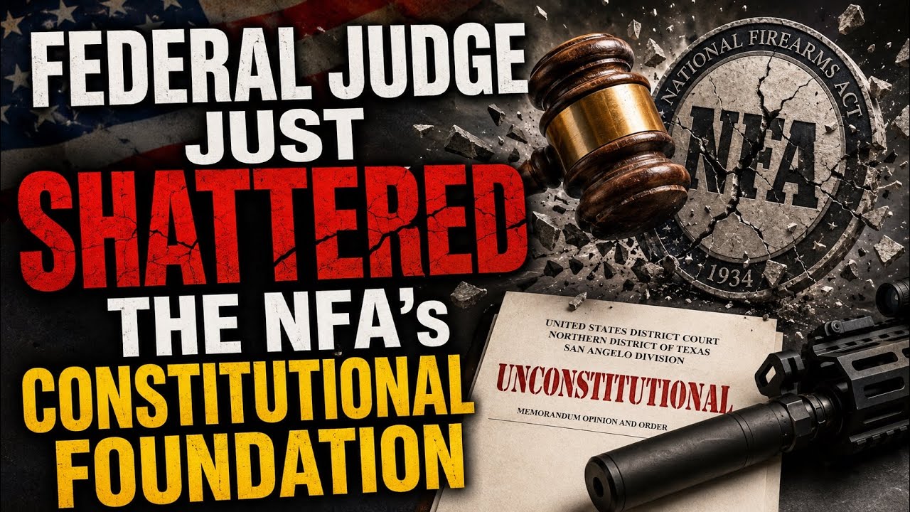 Federal Judge Just SHATTERED the NFA&rsquo;s Constitutional Foundation