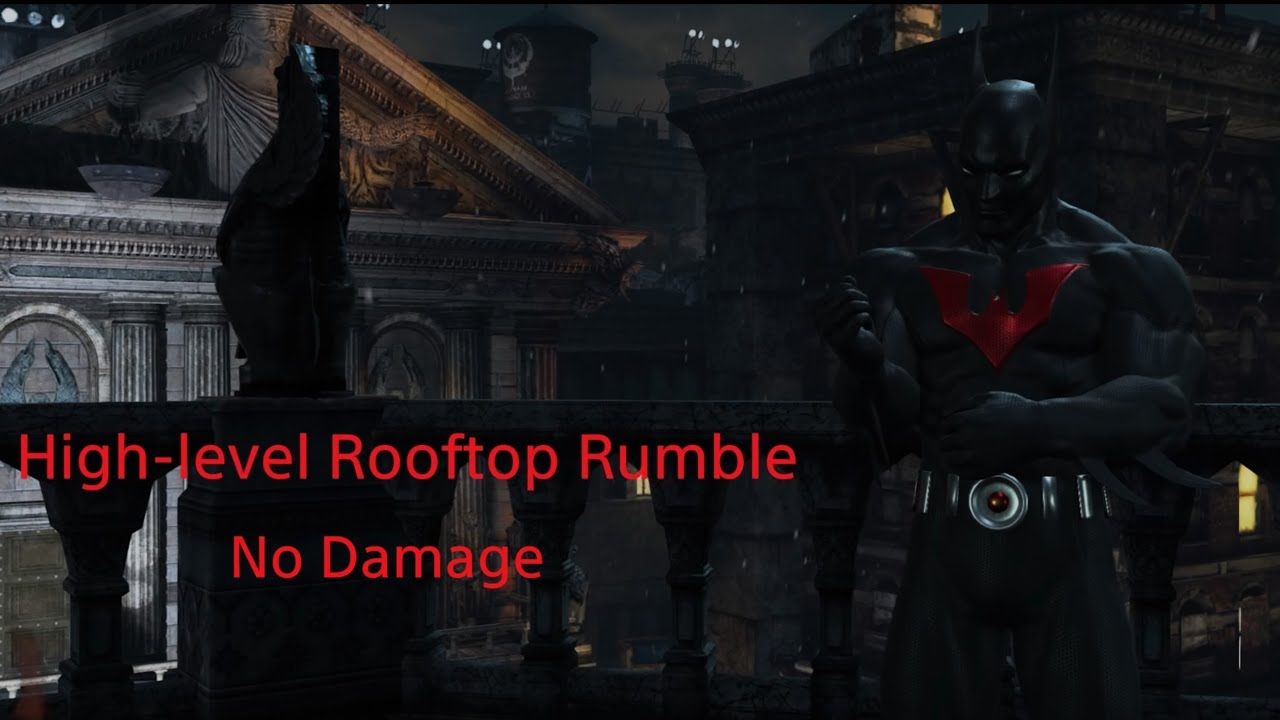 High-level Batman Arkham City Rooftop Rumble (Extreme)