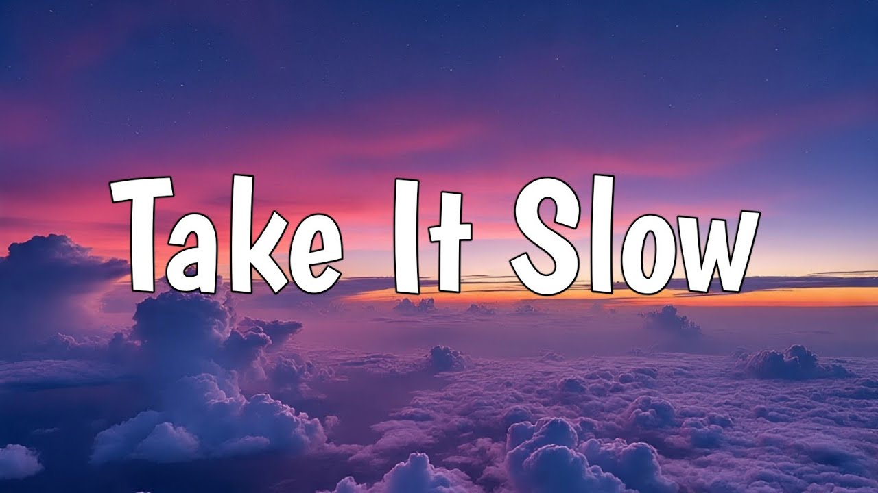 Take It Slow 🌙 | Chill Romantic Pop song (lyrics)