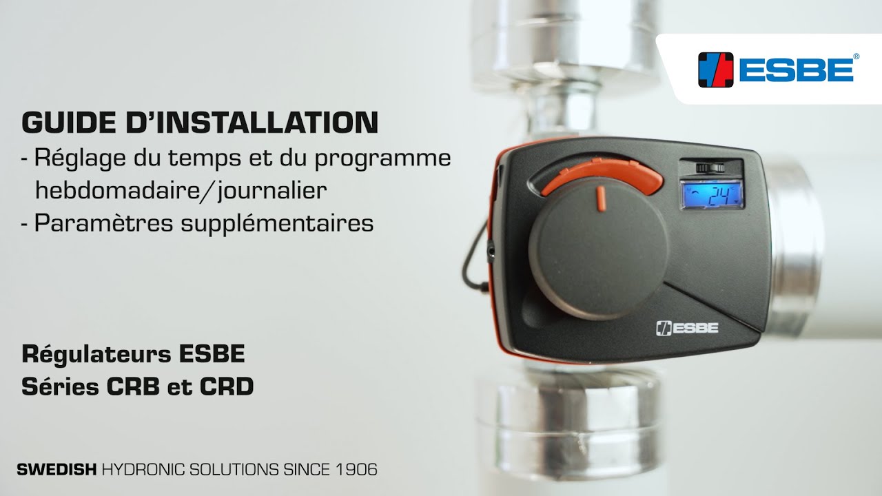 Paramétrer le régulateur ESBE – CRB et CRD