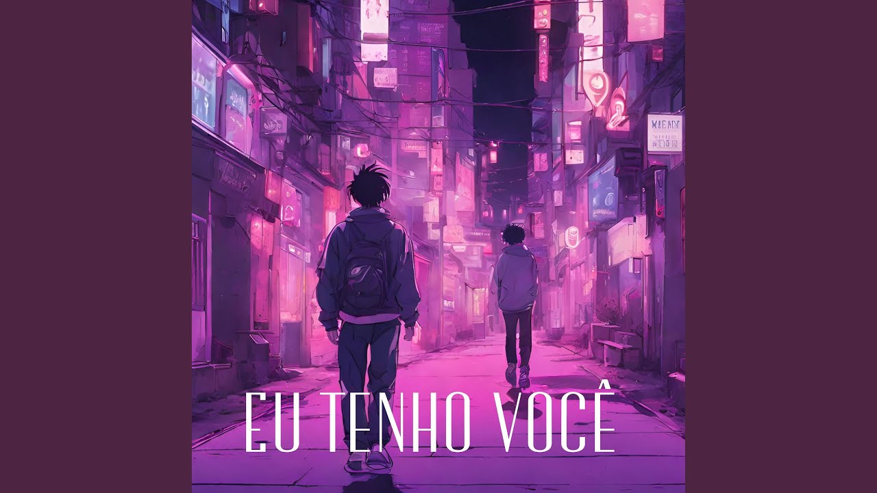 Eu Tenho Você