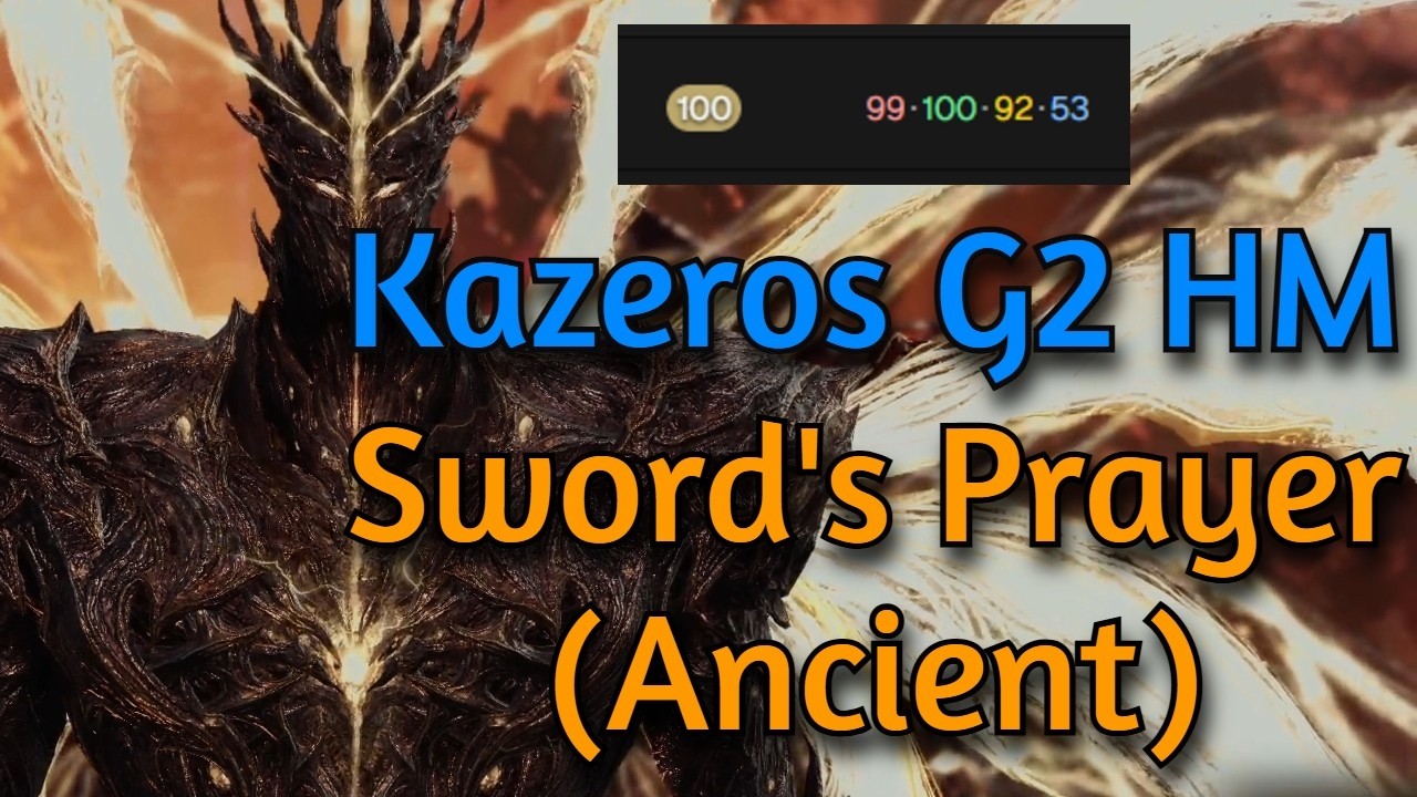 Lost Ark Final Day G2 (HM) / Paladin (Ancient Sword's Prayer) / 100/100/92/53 (Full Gate)