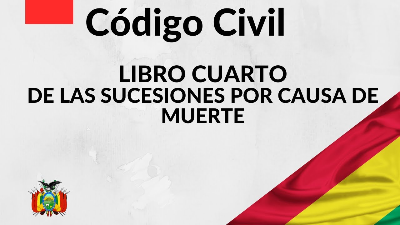 Código Civil boliviano LIBRO IV audiolibro