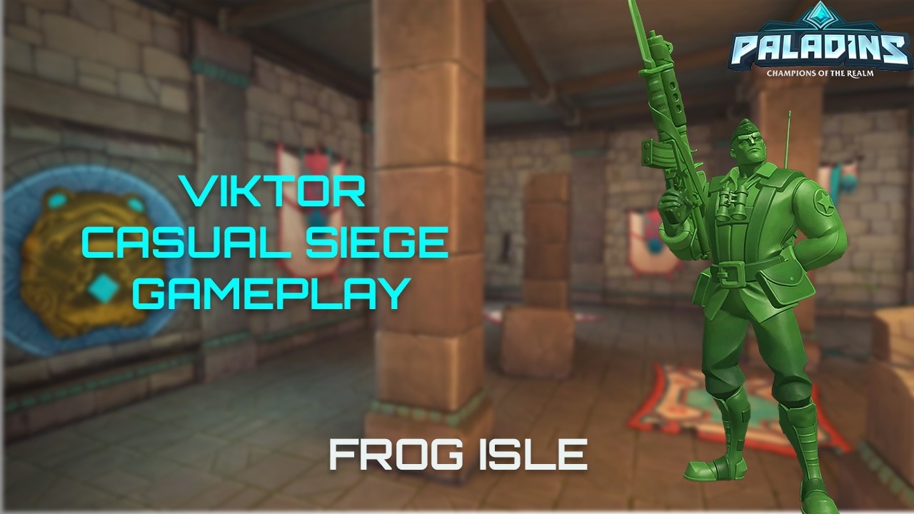 Viktor on Frog Isle | Casual Siege | Paladins Gameplay