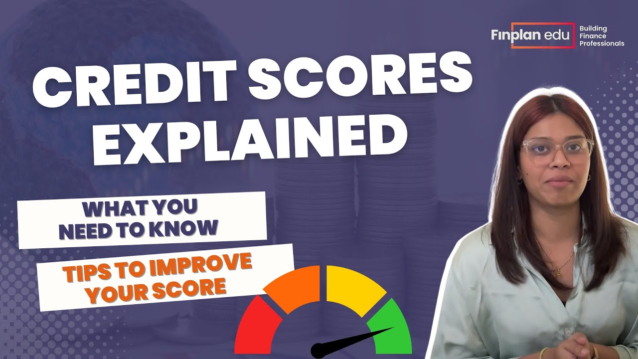 Credit Scores Explained | What You Need to Know | Tips to Improve Your Score #acca #finplan