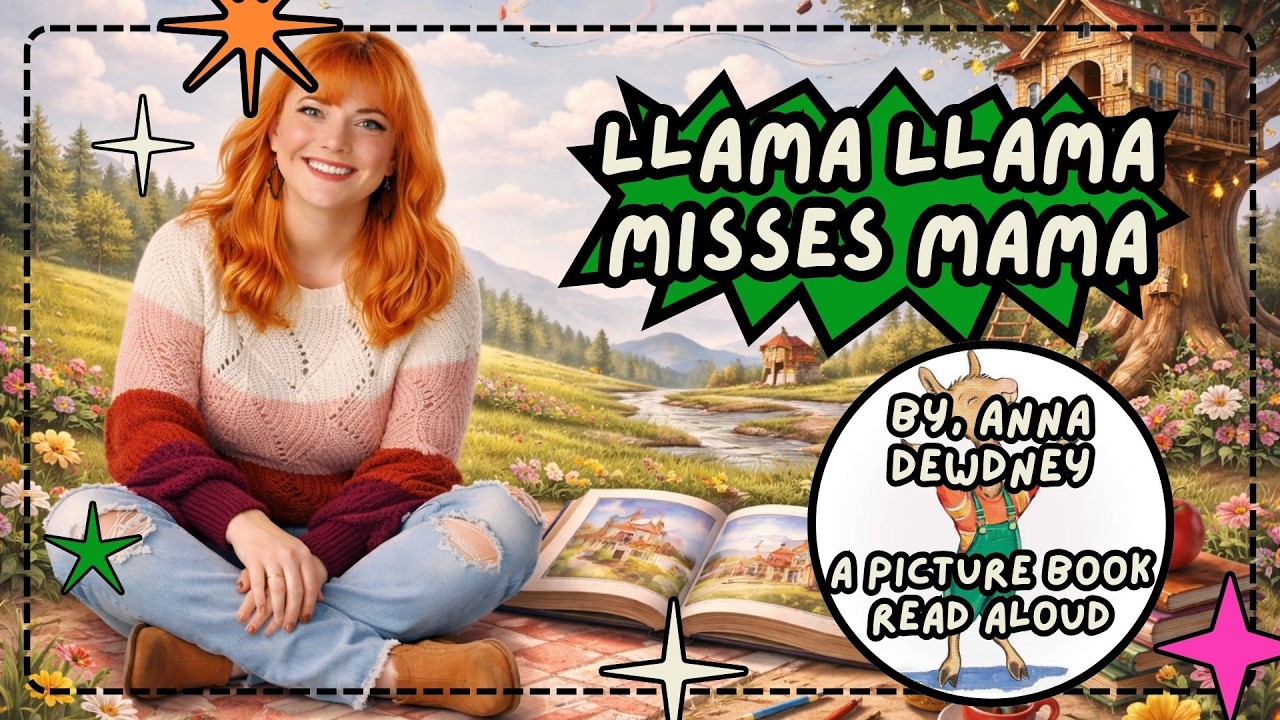 Llama Llama Misses Mama read aloud