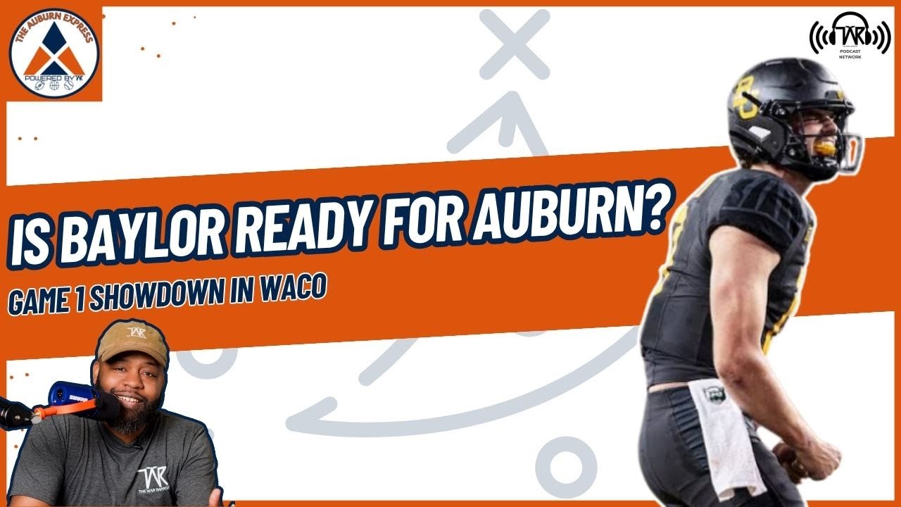 Превью матча Оберн против Бэйлора | Грейсон из SicEm365 разбирает матч