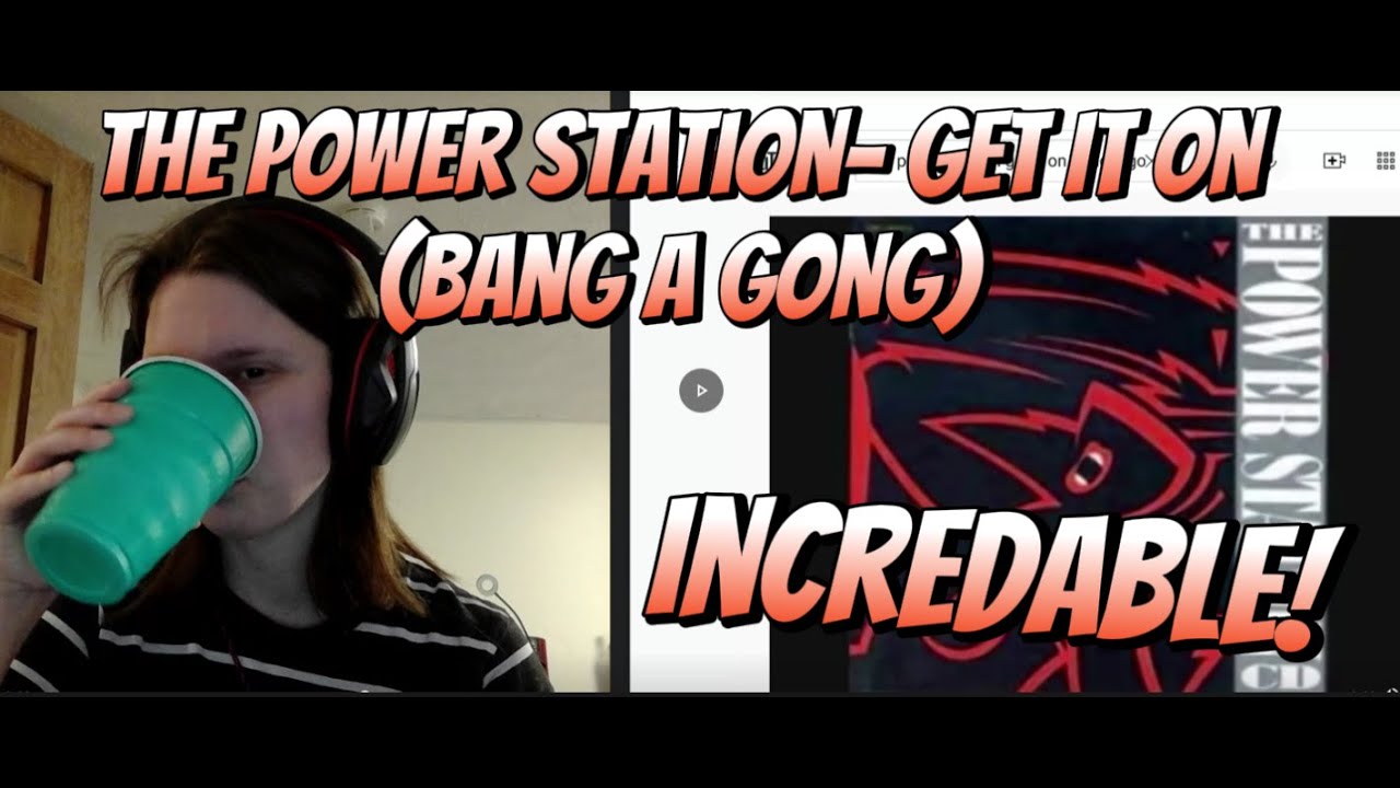 The Power Station- Get It On ( Bang a Gong) audio REACTION