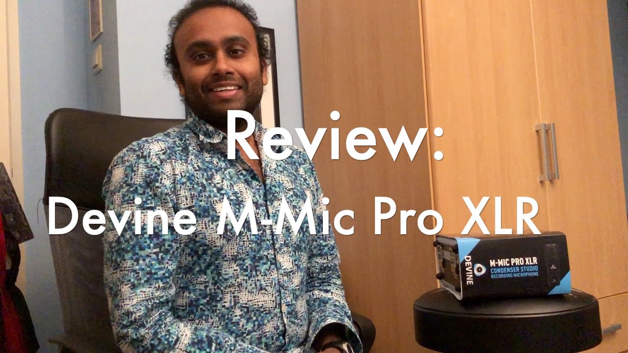 Review: Devine M-Mic Pro XLR (Microphone)