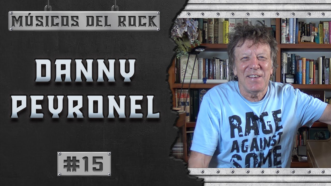 DANNY PEYRONEL | UFO | Heavy Metal Kids | Banzai | Tarzen | House of X | Riff | The Blue Max