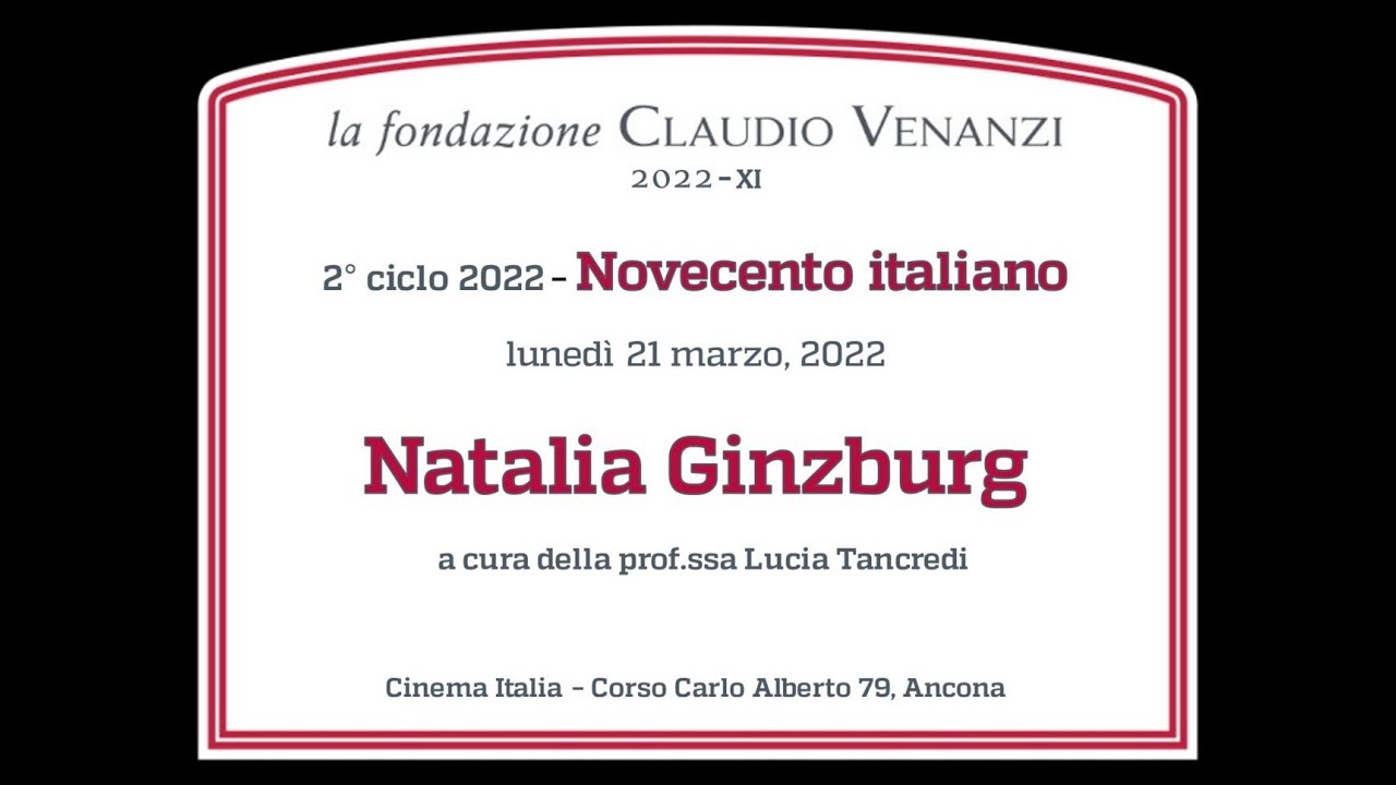 Natalia Ginzburg - prof.ssa Lucia Tancredi