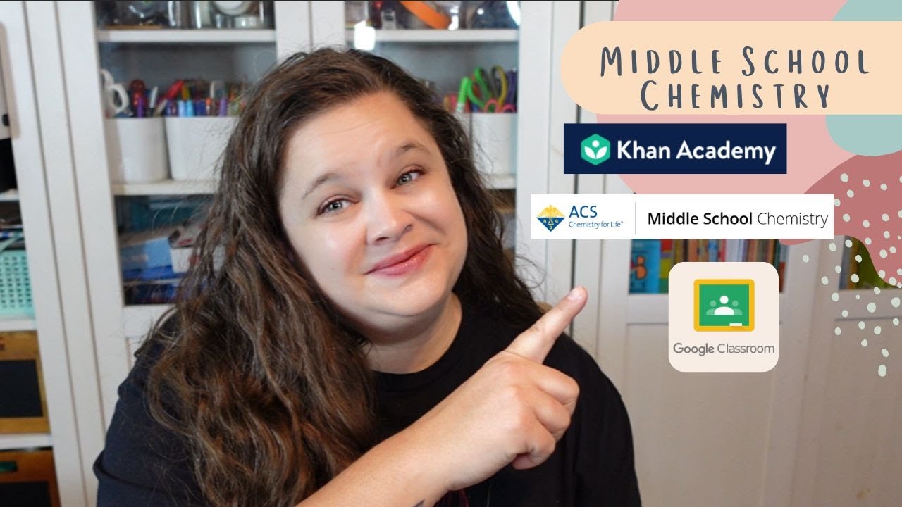 Chemistry for Middle School | American Chemical Society and Khan Academy