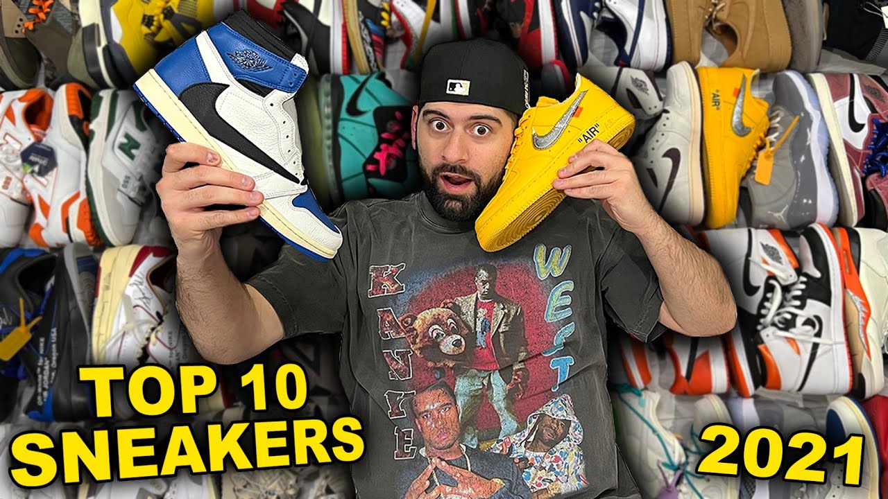 MY TOP 10 SNEAKERS OF 2021