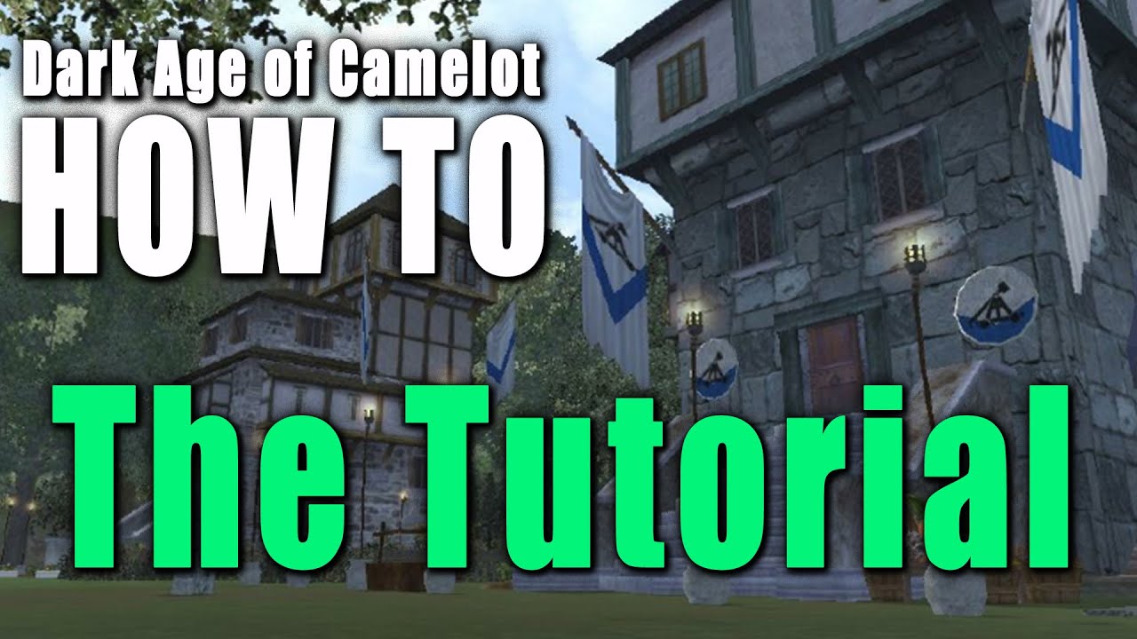 Dark Age of Camelot -  HOW TO START!