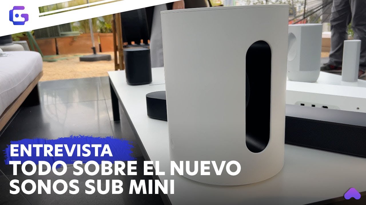 LA GUÍA CENTRAL, ENTREVISTA: TODO SOBRE EL NUEVO SONOS SUB MINI