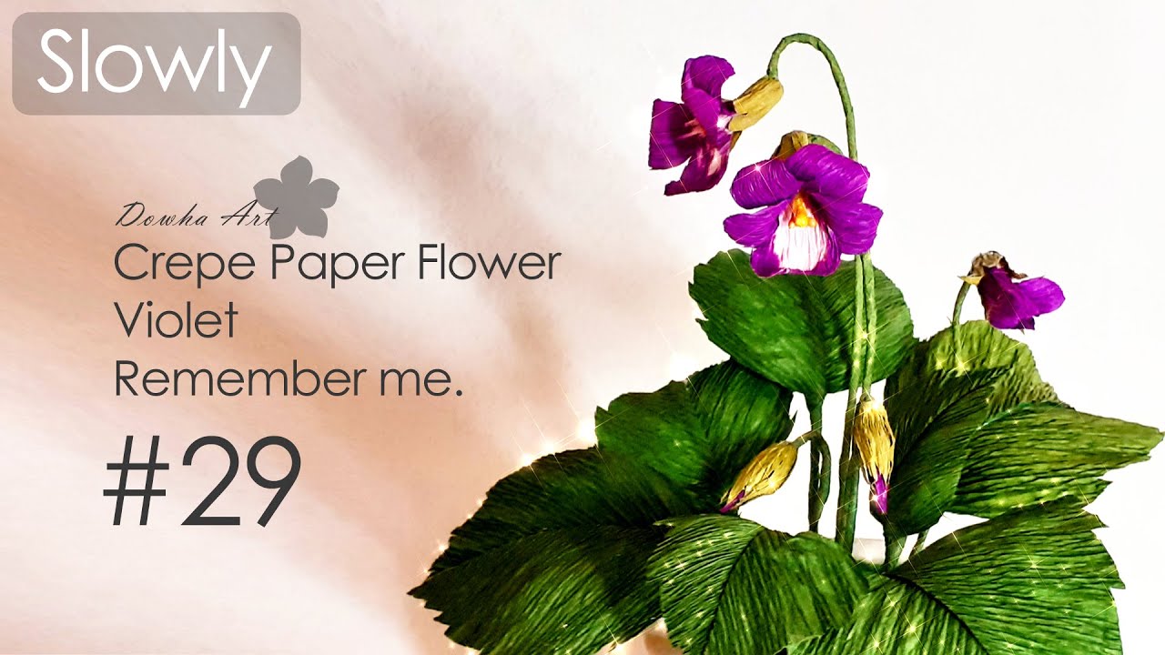 How to make Violet with crepe paper n.29(slow ver.) Craft Tutorial | DIY | Healing