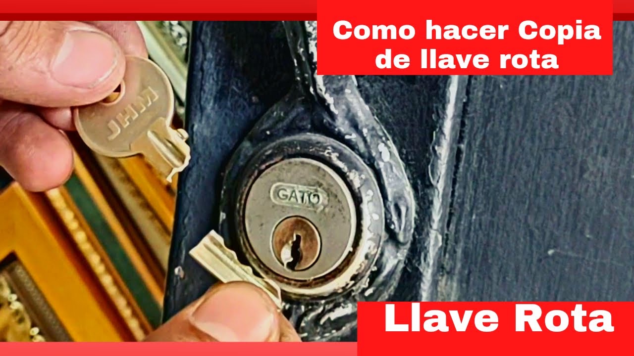 Como Hacer copia de LLAVE ROTA y como sacar llave Rota