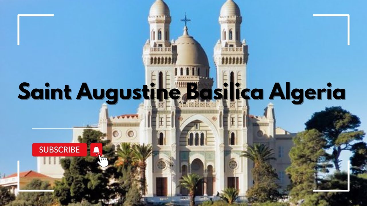 INSIDE THE SAINT AUGUSTINE BASILICA (CATHOLIC CHURCH) IN ANNABA ALGERIA🇩🇿|| Basilique Saint Augustin