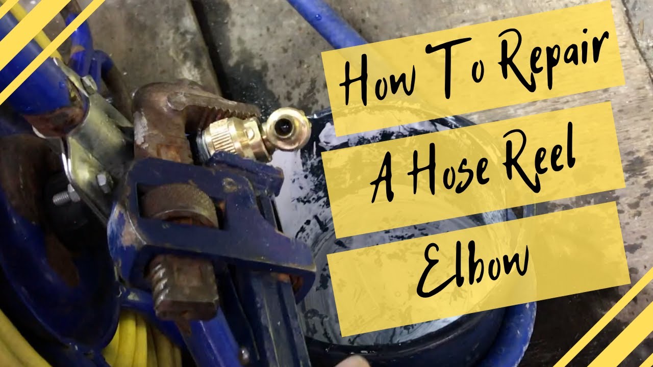 How To Repair A Rectus 26 Hose Reel Elbow
